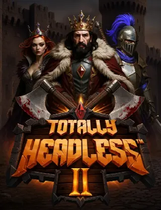 Totally Headless 2