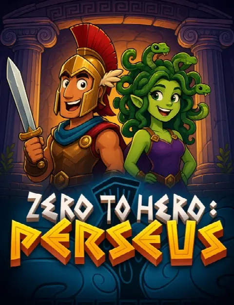 Zero to Hero: Perseus