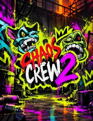 Chaos Crew 2